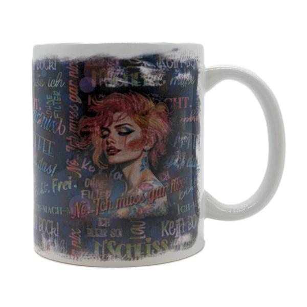 Tasse Ich muss gar nix